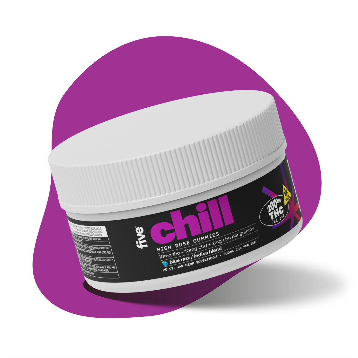 five chill HIGH DOSE GUMMIES — 10mg thc + 10mg cbd + 2mg cbn per gummy; blue razz/indica blend; 200MG THC PER JAR